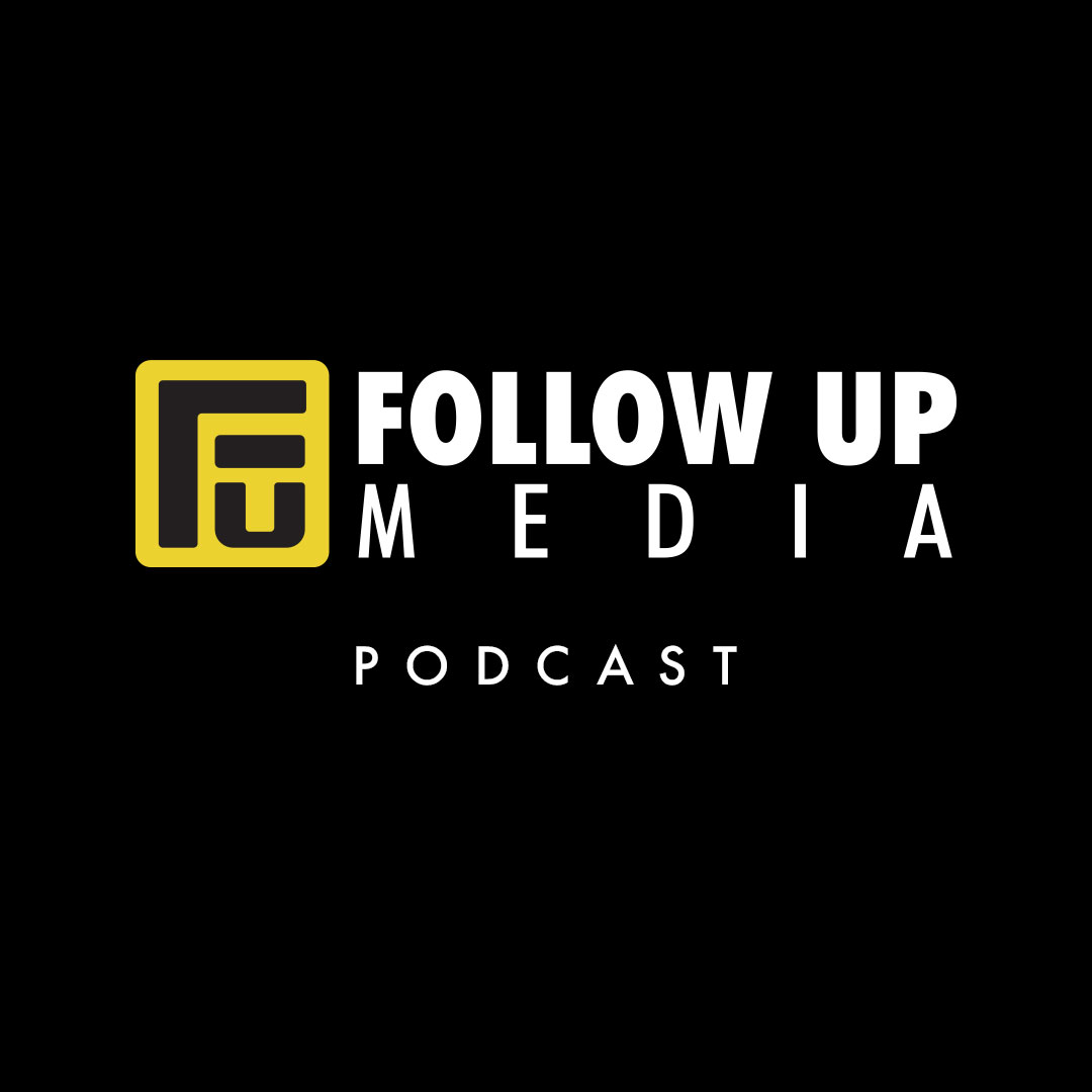Follow Up Media — full service podcast agency for production, marketing, and growth.